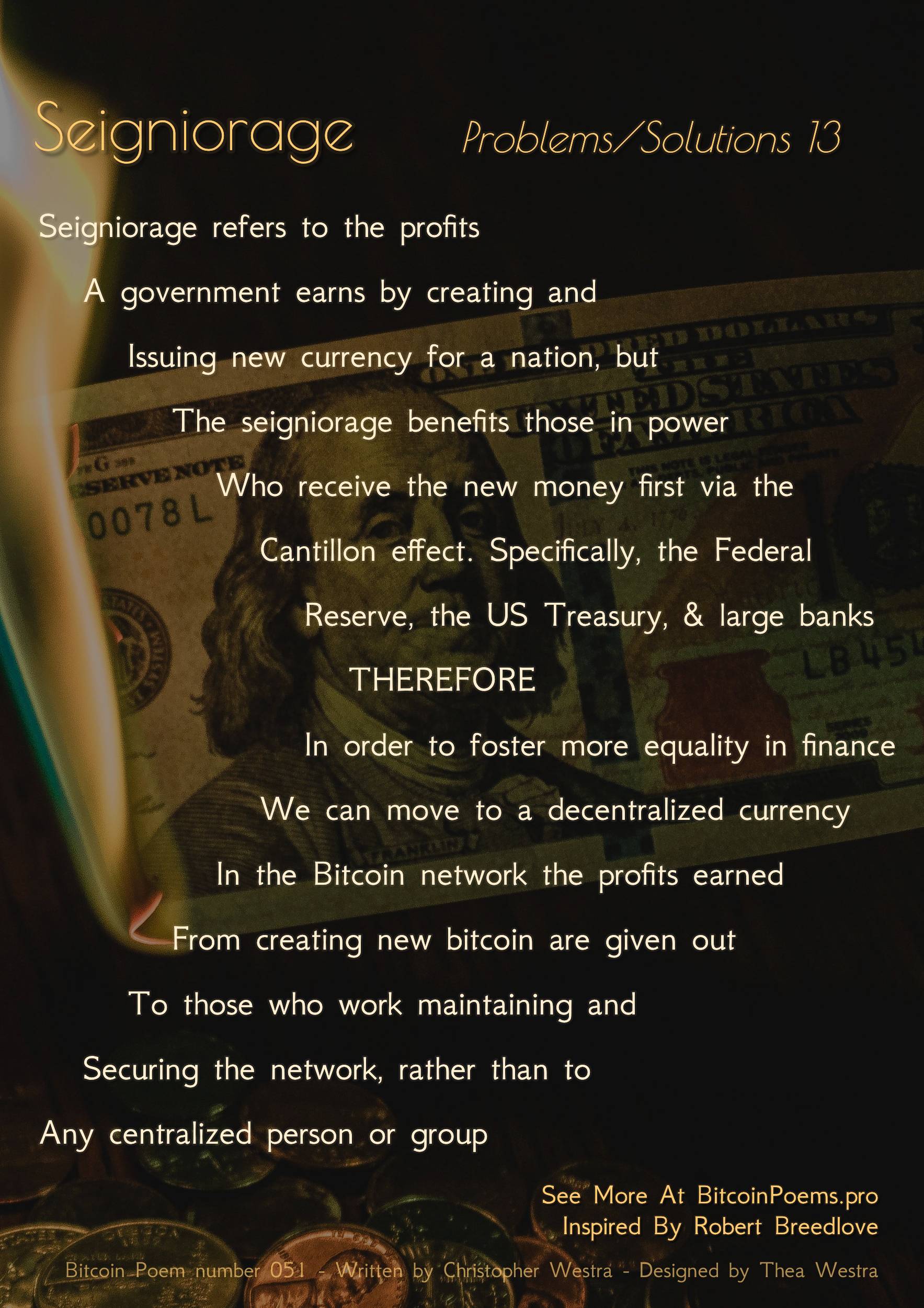 Seigniorage - Bitcoin Poem 051 by Christopher Westra