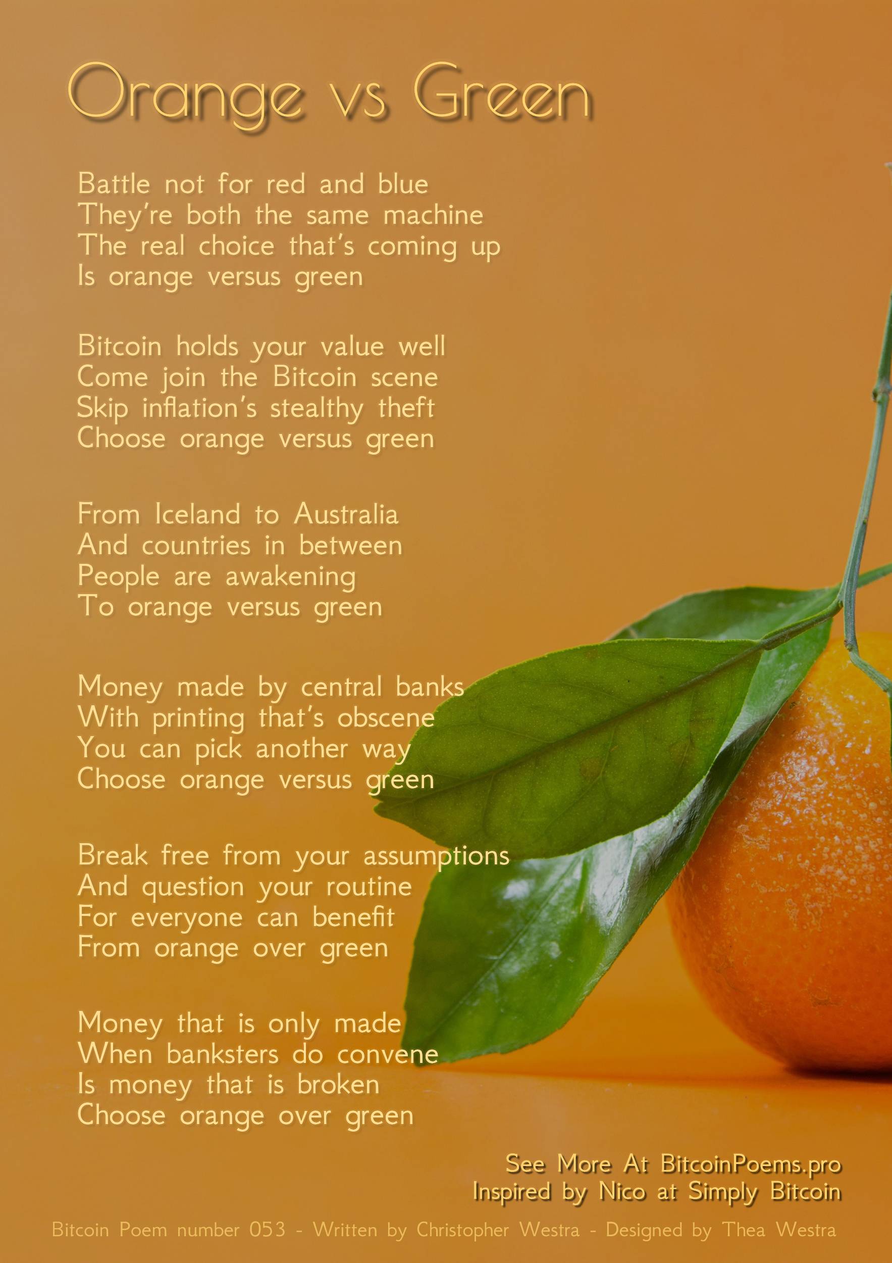 Orange Vs Green - Bitcoin Poem 055 by Christopher Westra