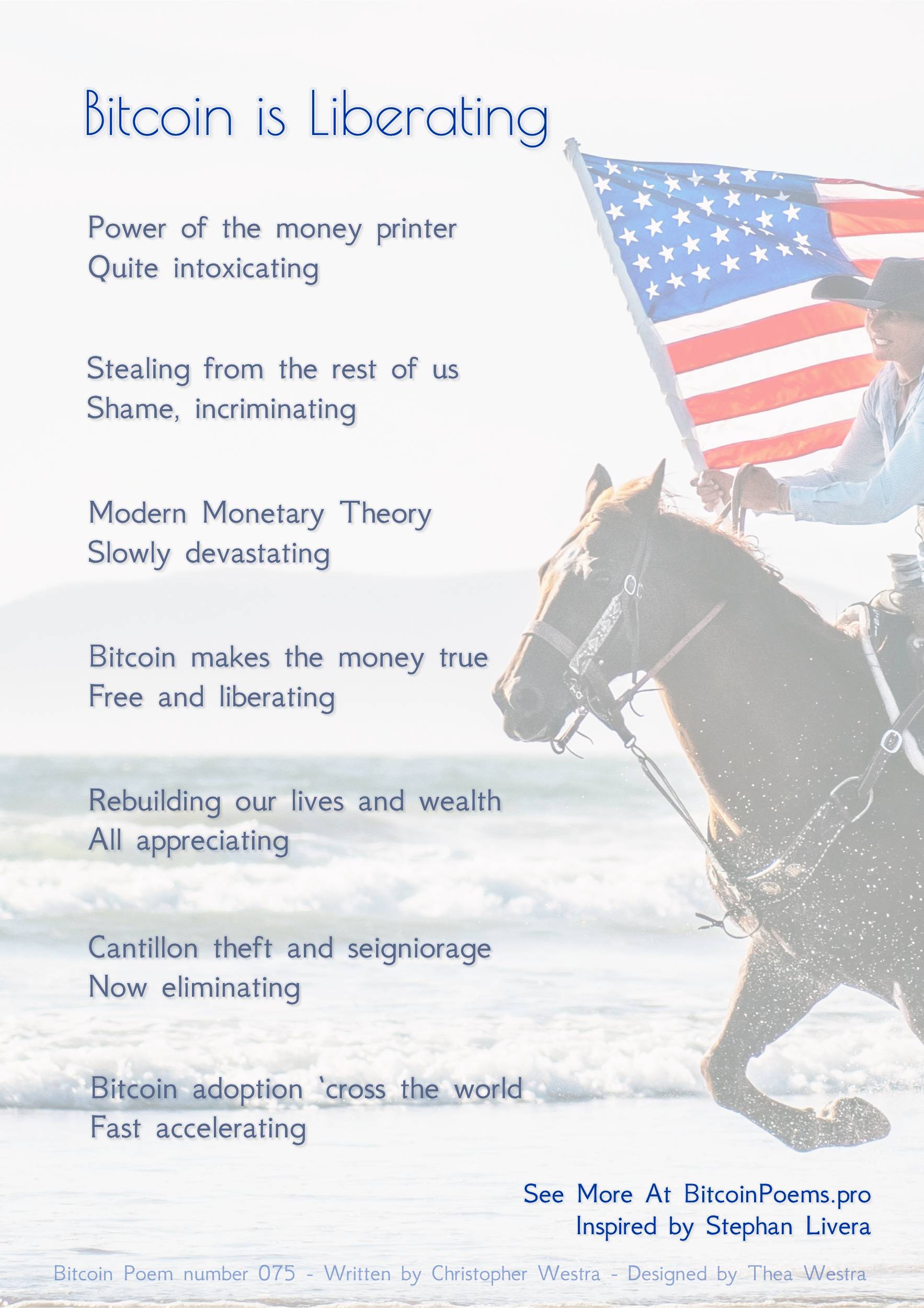Bitcoin is Liberating - Bitcoin Poem 075 by Christopher Westra