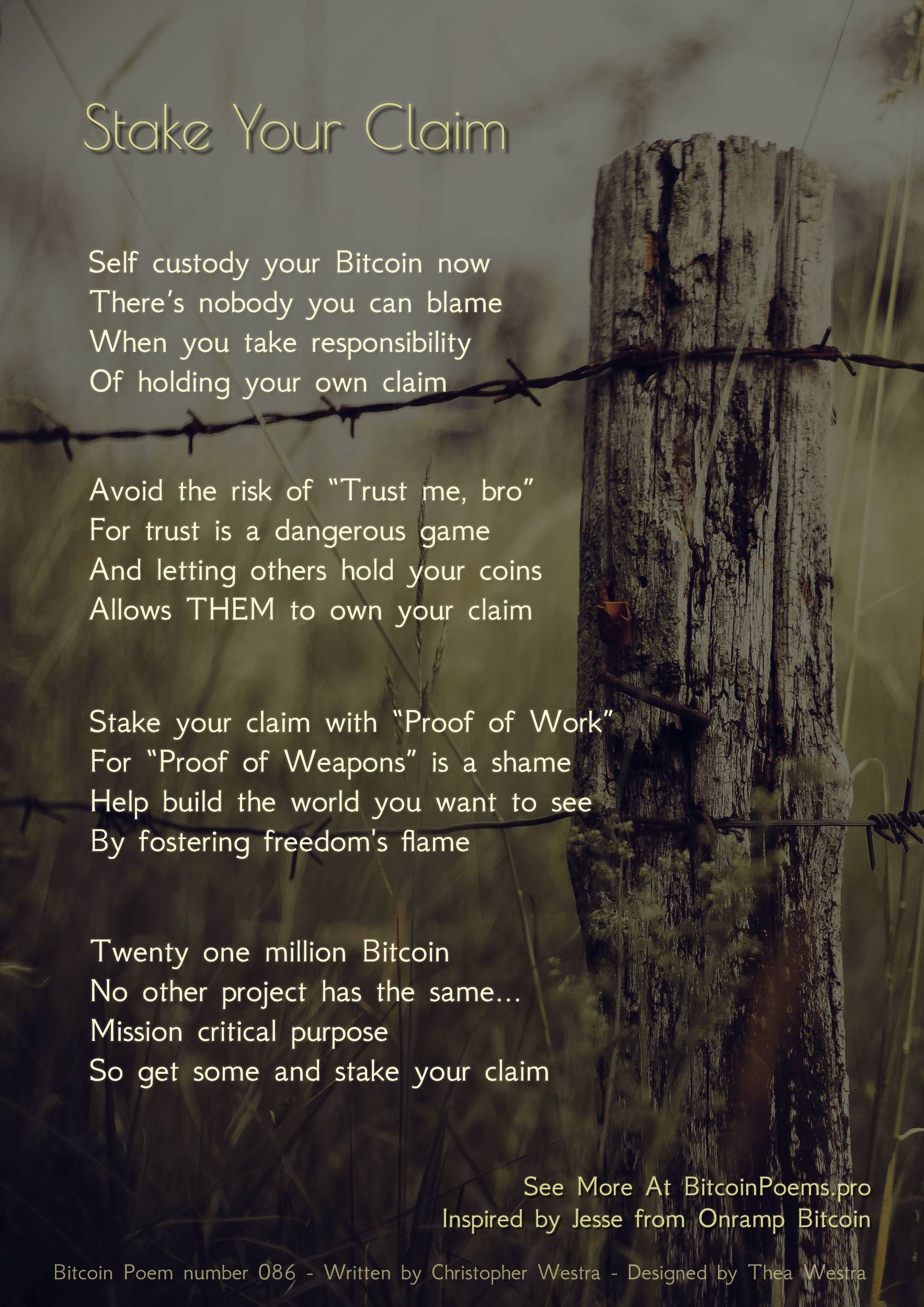 Stake Your Claim - Bitcoin Poem 086 by Christopher Westra
