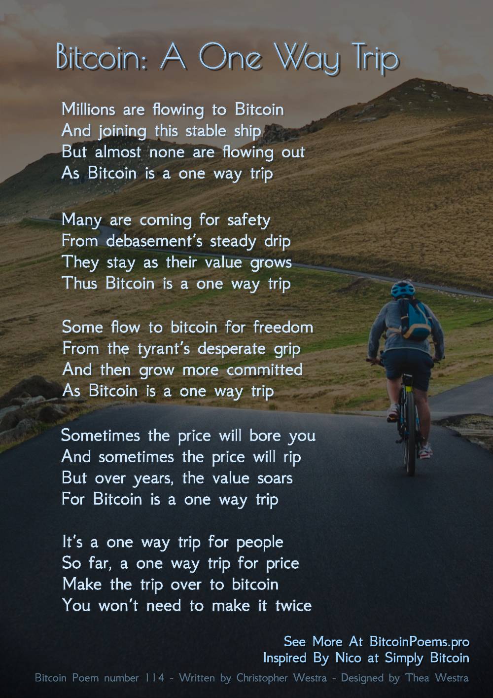 Bitcoin: A One Way Trip - Bitcoin Poem 114 by Christopher Westra