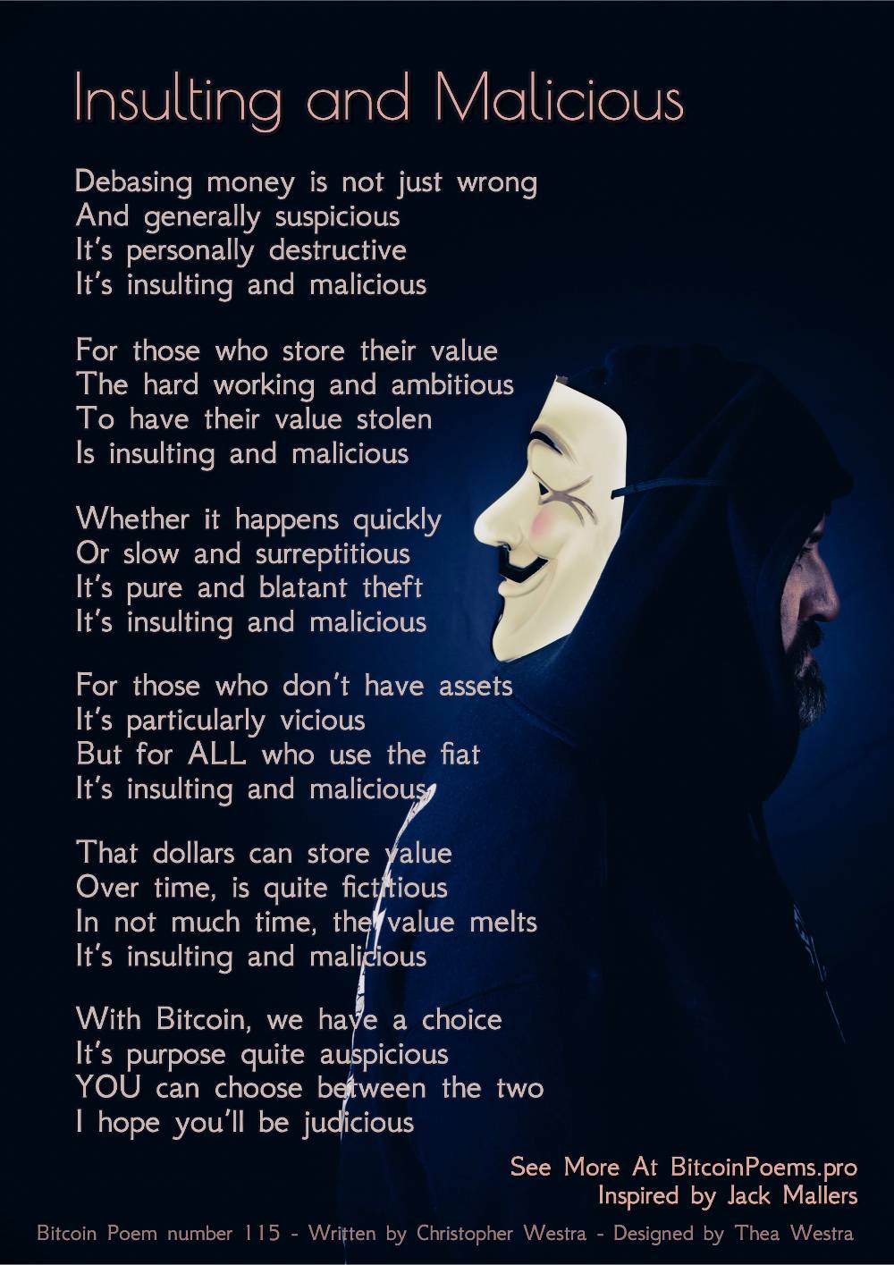 Insulting and Malicious - Bitcoin Poem 115 by Christopher Westra