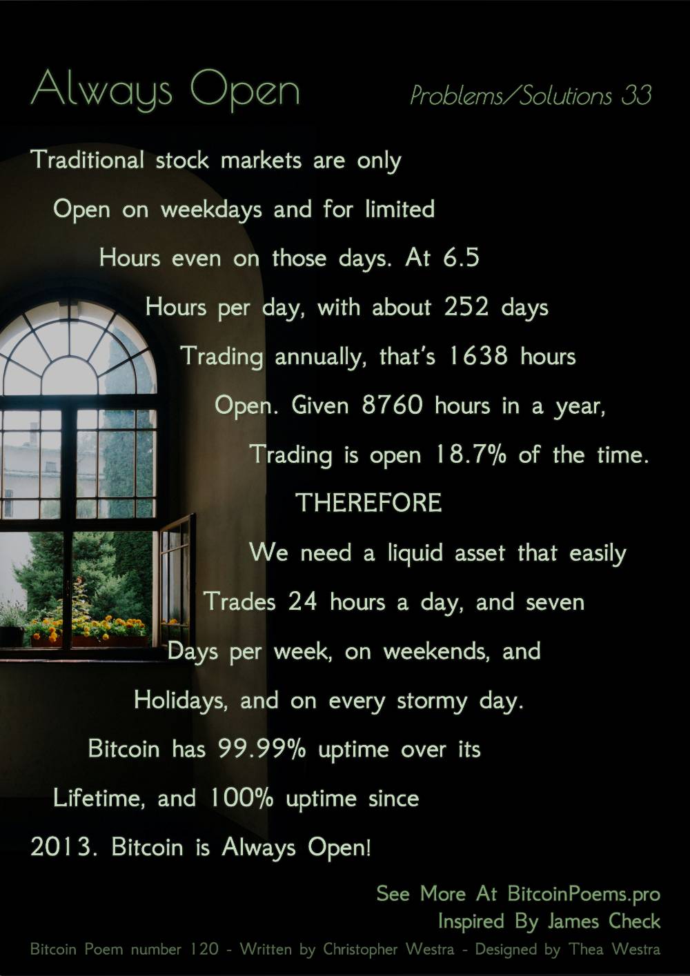 Always Open - Bitcoin Poem 120 by Christopher Westra