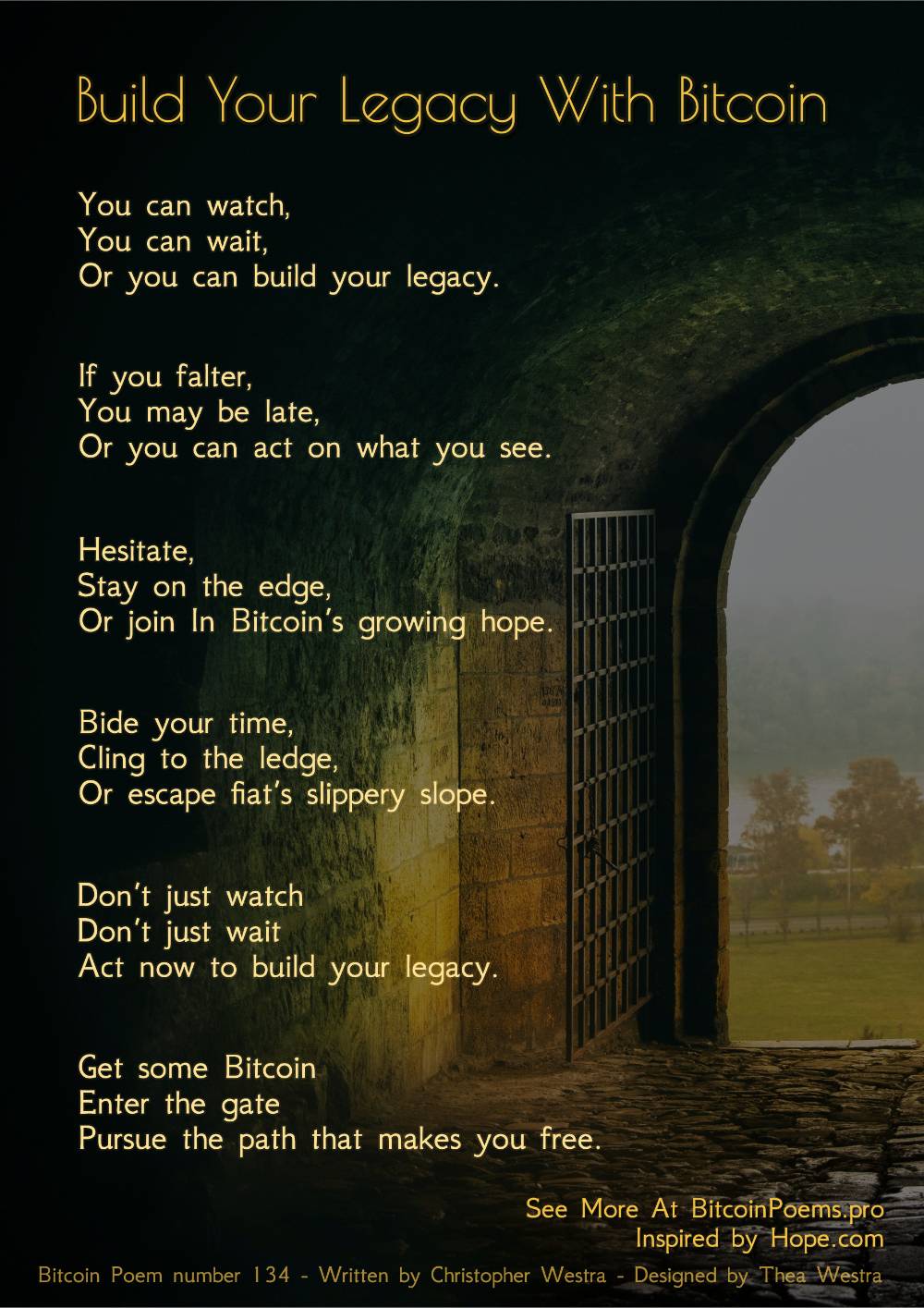 Build Your Legacy With Bitcoin - Bitcoin Poem 134 by Christopher Westra