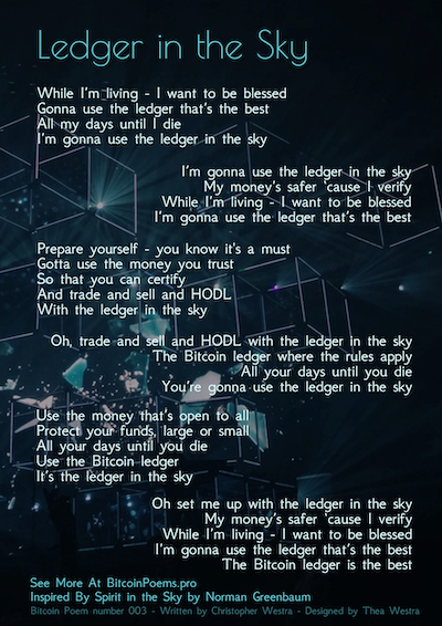 Bitcoin Poem 003 - Ledger in the Sky, by Christopher Westra
