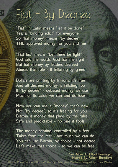 Bitcoin Poem 008 - Fiat - By Decree