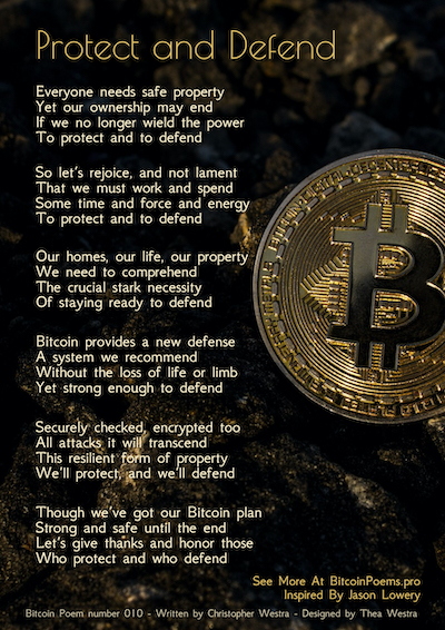 Bitcoin Poem 010 - Protect and Defend