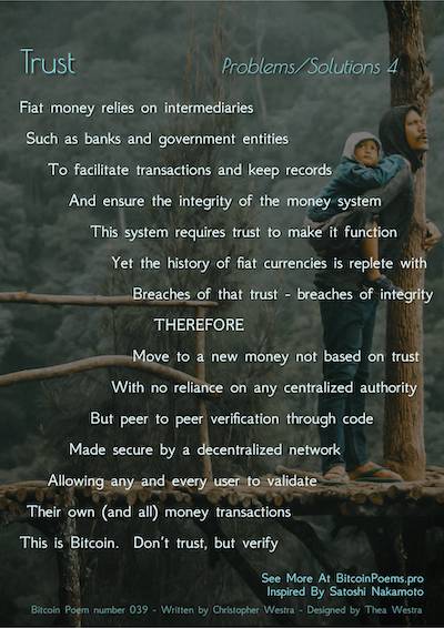 Bitcoin Poem 039 - Trust (Problems/Solutions 4)