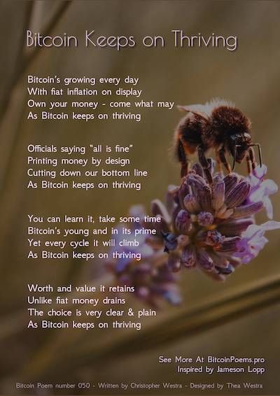 Bitcoin Poem 050 - Bitcoin Keeps on Thriving