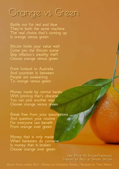 Bitcoin Poem 053 - Orange Vs Green