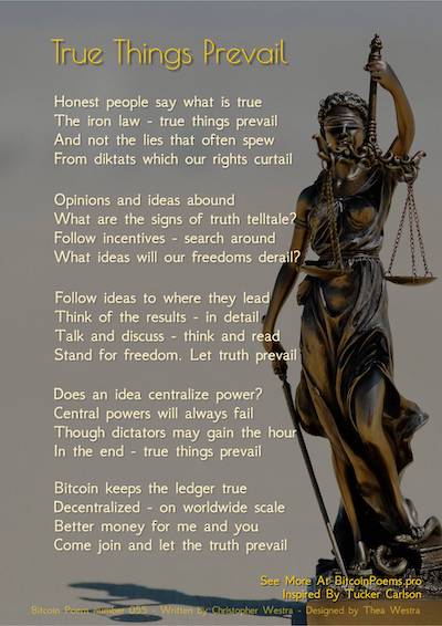 Bitcoin Poem 055 - True Things Prevail