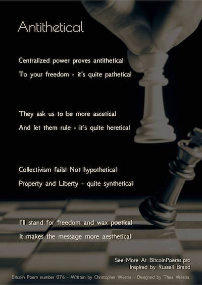 Bitcoin Poem 076 - Antithetical