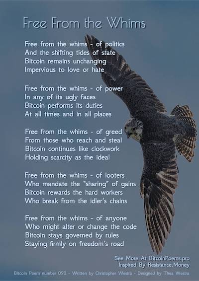 Bitcoin Poem 092 - Free From the Whims